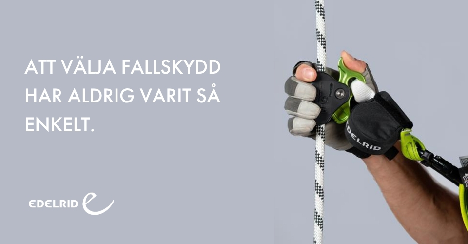 Hand med skyddshandske h&aring;ller ett rep med en gr&ouml;n fallskyddsanordning; gr&aring; bakgrund med texten &rdquo;Att v&auml;lja fallskydd har aldrig varit s&aring; enkelt&rdquo; och Edelrid-logotyp.